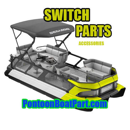 Sea-Doo Switch Parts - Upgrade Your Pontoon with our quality Parts - PONTOON  BOAT PART